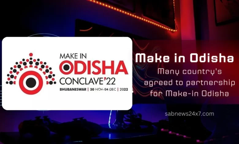 Make in Odisha 2022