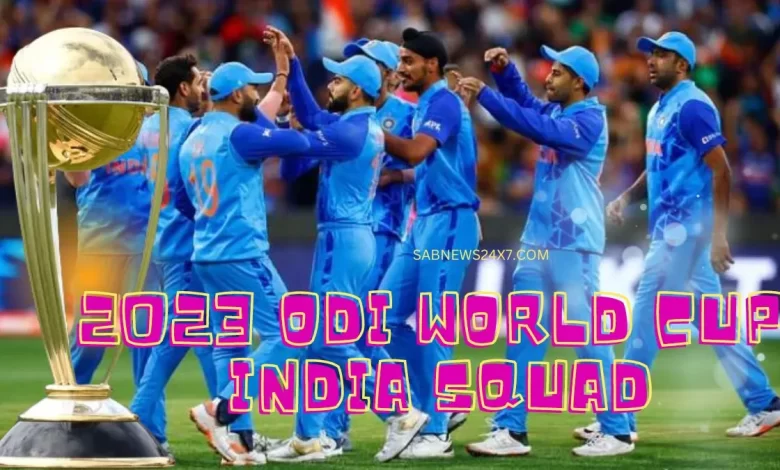 2023 odi world cup india squad